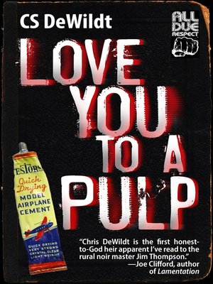 cover image of Love You to a Pulp